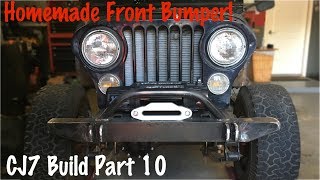 Front Offroad Bumper and Winch Plate  Jeep CJ7 Build Part 10 [upl. by Cissie]