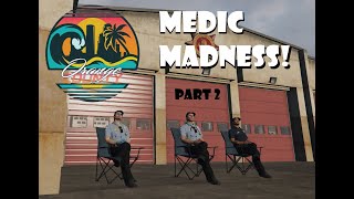 OCRP Medic Madness pt2 [upl. by Recor]