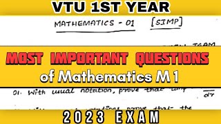 MOST IMPORTANT QUESTIONS OF MATHEMATICS M1 1ST SEM amp 1ST YEAR VTU 2023 EXAM mathematics vtu [upl. by Culley]