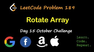 Rotate Array  LeetCode 189  October LeetCode Challenge  Day 15 [upl. by Fisuoy791]