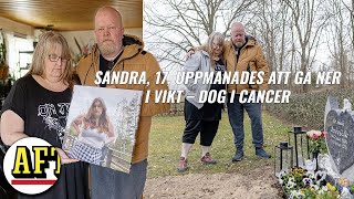 Sandra 17 dog i cancer ”Är som att någon slitit sönder hjärtat på en” [upl. by Manny]