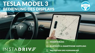 Tesla Model 3 Displaybedienung Menüführung  Tesla Kurzanleitung INSTADRIVER [upl. by Countess]