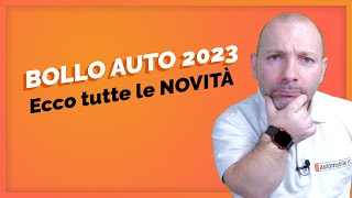 BOLLO AUTO vi spieghiamo COSA CAMBIA nel 2023 [upl. by Salvatore]