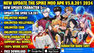 Update The Spike Mod Apk Versi 58201 New Update 2024  Unlock All Characters amp Full Effect [upl. by Constant]