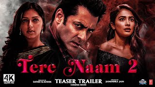 Tere Naam 2  Teaser Trailer  Salman Khan Bhumika Chawla Pooja Hegde  Trailer  Releasing 2024 [upl. by Ahsinor121]