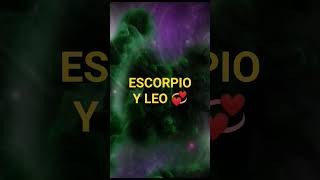 Compatibilidad 💞 escorpio y Leo [upl. by Persse484]