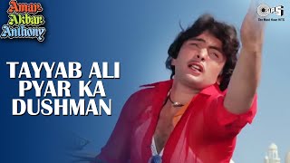 Tayyab Ali Pyar Ka Dushman  Amar Akbar Anthony  Mohammad Rafi  Rishi Kapoor Neetu Singh Song [upl. by Coughlin]