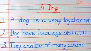 10 line essay on a dog  my pet dog  pet dog  essay on a dog  my favourite pet  essay writing [upl. by Eiboh516]