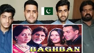 Pakistani Reaction on Baghban Movie Part 1 Amitabh Bachchan [upl. by Desireah3]