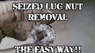 Seized lug nut removal the easy way  Its not seized on the threads [upl. by Ahsille]