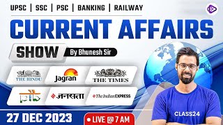 27 December 2023 Daily Current affairs  Current Affairs Today  The Hindu Analysis by Bhunesh Sir [upl. by Attener]