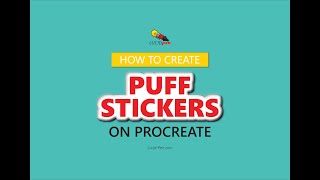 How to Create Puff Stickers in Procreate [upl. by Andi]