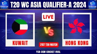 🔴 Live Kuwait vs Hong Kong 🔥 MYA vs SIN 19th Match 🔥 T20 WC Asia QualifierA 2024 🔥 KUW vs HK 🔥 [upl. by Suiradal333]