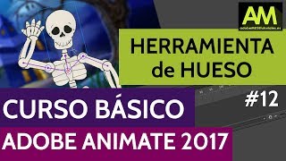 ADOBE ANIMATE CC  HERRAMIENTA HUESO [upl. by Gun]