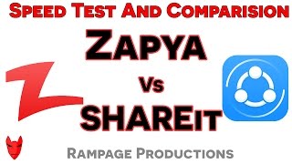 Zapya Vs SHAREit  SpeedTest  Rampage Reviews [upl. by Utley]