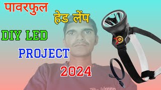 DIY Powerful LED Headlamp at Home  2024  led torch  torch light  torch  haw to make led torch [upl. by Laeira]