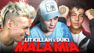 REACCIONANDO con LITkillah a Mala Mía  LIT killah Duki [upl. by Dionisio]