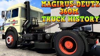 MagirusDeutz 360M Truck Mod History ETS 2 Gameplay 4K [upl. by Benedic888]