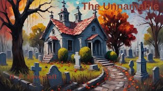 The Unnamable by H P Lovecraft Free Audiobook [upl. by Fraser]