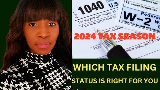 HOW To CHOOSE the CORRECT TAX FILING STATUS 2024 [upl. by Euqimod26]