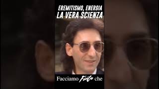 Eremitismo Energia La Vera Scienza francobattiato facciamofintache [upl. by Ardie]