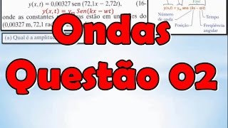 Ondas Questão 2  Amplitude  Velocidade  comprimento  período  frequência de uma onda [upl. by Adnaloj]