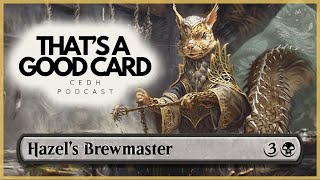 CEDHs New Infinite Combo Enabler CEDH Podcast Episode 38 Hazels Brewmaster [upl. by Ailecara913]