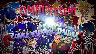 Omnipresent Noichi Remix Trailer  Cover en Español  Friday Night Funkin´ Vs Sonicexe [upl. by Barcus]