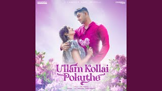 Ullam Kollai Pokuthe [upl. by Assetniuq]