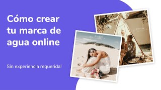 Como crear tu marca de agua online [upl. by Trinatte695]