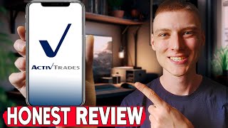 ActivTrades Honest Review Real Experience Using This Broker in 2024 [upl. by Bellamy]