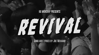 KA Worship  Revival Lyrics Video [upl. by Adnaral]