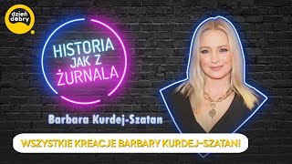 HISTORIA JAK Z ŻURNALA BARBARA KURDEJSZATAN [upl. by Nicolea]