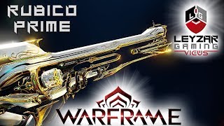 Rubico Prime Build 2018 Guide  Standard amp Eidolon Hunting Builds Warframe Gameplay [upl. by Suolkcin]