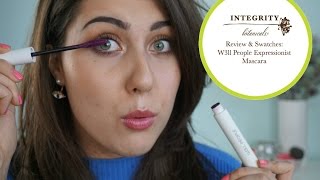 REVIEW amp SWATCHES W3LL PEOPLE EXPRESSIONIST MASCARA  new colors  Integrity Botanicals [upl. by Henke894]