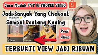 JADI BANYAK YANG CHEKOUT ❗CARA FYP DI SHOPEE VIDEO  SHOPEE AFFILIATE PROGRAM [upl. by Eceinal]