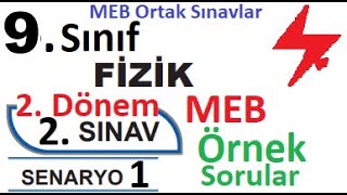 9 Sınıf Fizik 2 Dönem 2 Yazılı Örnek Senaryo Çözümleri  Senaryo 1  MEB örnek sorular  ortak [upl. by Allehcram]