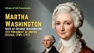 Martha Washington wife of George Washington 1st President of United States 1789–1797 [upl. by Ahsilram378]