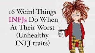 16 Things An INFJ Do When At Their Worst psychologyinfjpersonality [upl. by Alexandre]