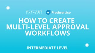 How To Create MultiLevel Approval Workflows [upl. by Presley62]