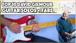 Top 10 David Gilmour Guitar Solos  wTab Guitar Lesson [upl. by Ecertal772]