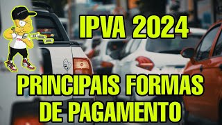 IPVA 2024 COMO PAGAR FAZER PAGAMENTO DO IPVA 2024 ONDE FAZER [upl. by Mabel]