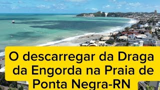 Processo da Engorda da Praia de Ponta NegraRN [upl. by Eiroc]