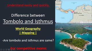 Isthmus vs Tombolo  What is tombolo  How tombolo is different from isthmus World Geography [upl. by Llertnom]