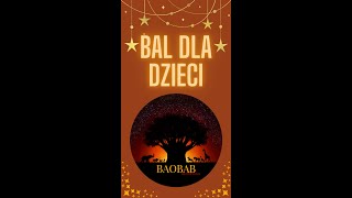 BAL DLA DZIECI Baobab Animations [upl. by Sakmar]