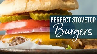 Stovetop Burgers  How to Cook Burgers on the Stove [upl. by Anileda798]