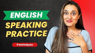 English Speaking Practice Techniques to use when Practising Alone  My favourite 9 ways [upl. by Eem]