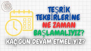 TEŞRİK TEKBİRLERİNE KURBAN BAYRAMINDAN ÖNCE Mİ BAŞLAMALIYIZ [upl. by Ettennyl600]