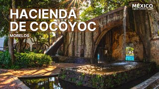 Hacienda de Cocoyoc Morelos  Haciendas en México [upl. by Ettennaj625]