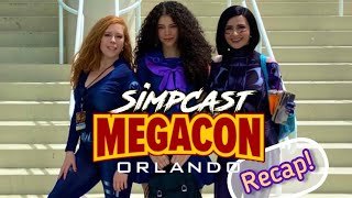 SimpCast Megacon Orlando RECAP Chrissie Mayr Brittany Venti Anna That Star Wars Girl [upl. by Hite]